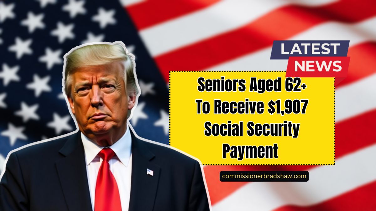 Seniors Aged 62+ To Receive $1,907 Social Security Payment Within 24 Hours