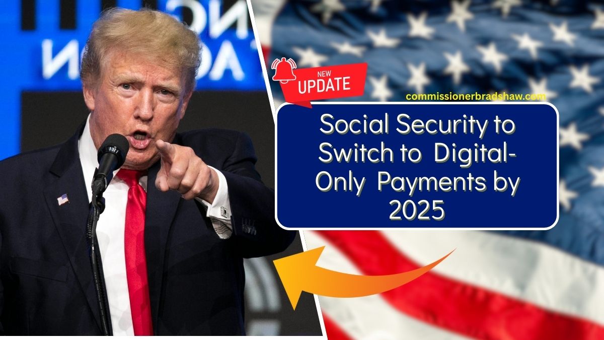 Social Security to Switch to Digital-Only Payments by 2025 — Steps You Need to Take Now